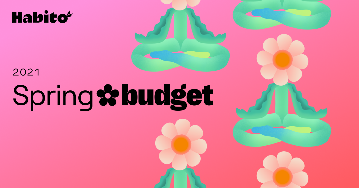 Spring Budget 2021 homes and mortgages Habito